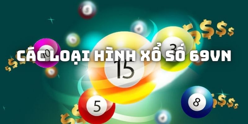 Game xổ số 69VN đổi thưởng được hội viên tham gia nhiều